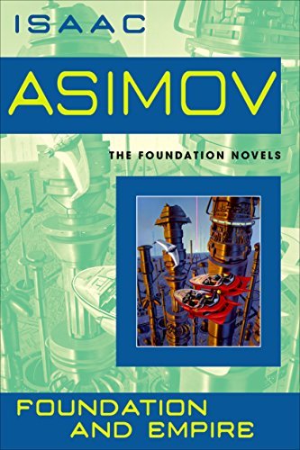 Foundation and Empire (Foundation, #2)