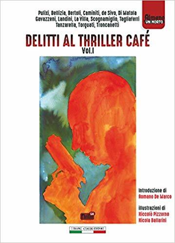 Delitti al Thriller Café book cover