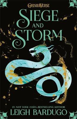 Siege and Storm (The Shadow and Bone Trilogy, #2)