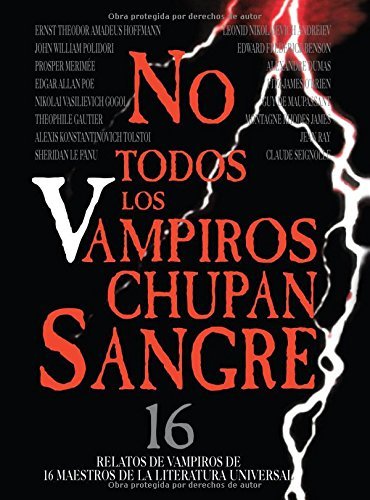 No todos los vampiros chupan sangre book cover