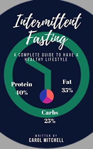 Intermittent Fasting: A Complete Guide To Have A Healthy LifeStyle by ...