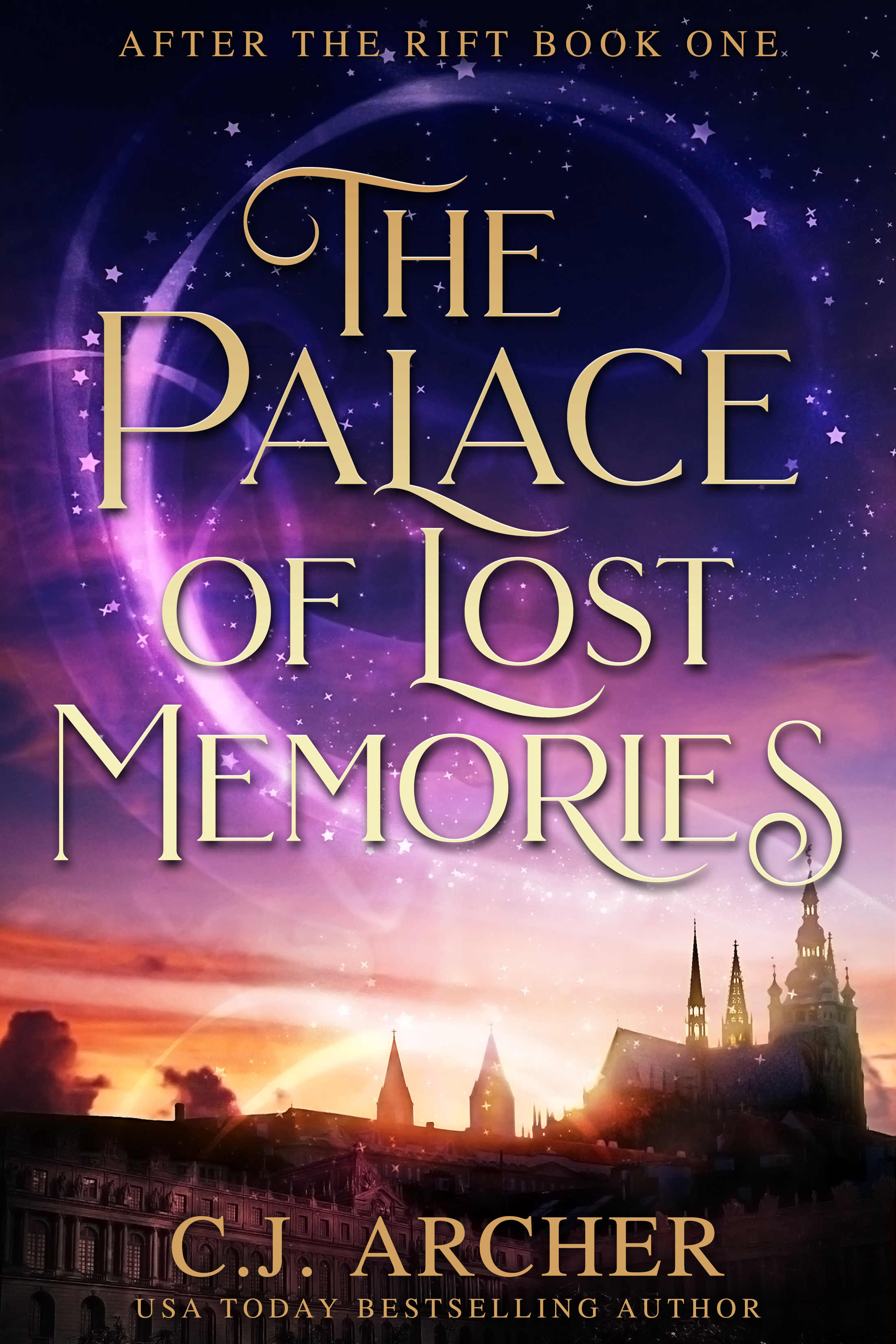 The Palace of Lost Memories (After The Rift #1)