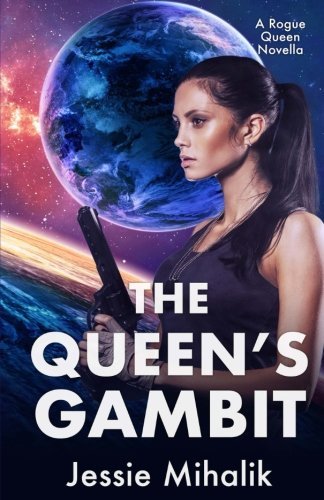 The Queen's Gambit (Rogue Queen, #1)