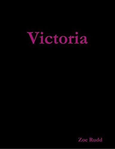 Victoria by Zoe Rudd | Goodreads