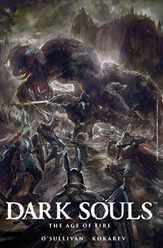 Dark Souls: The Age of Fire #4