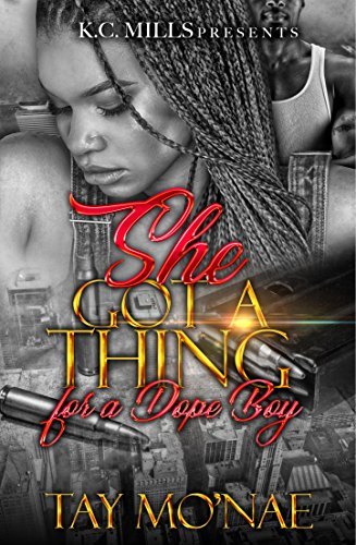 She Got A Thing for a Dope Boy book cover