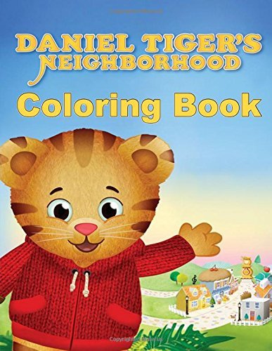 Daniel Tiger's Neighborhood Coloring Book: One of the Best Coloring ...