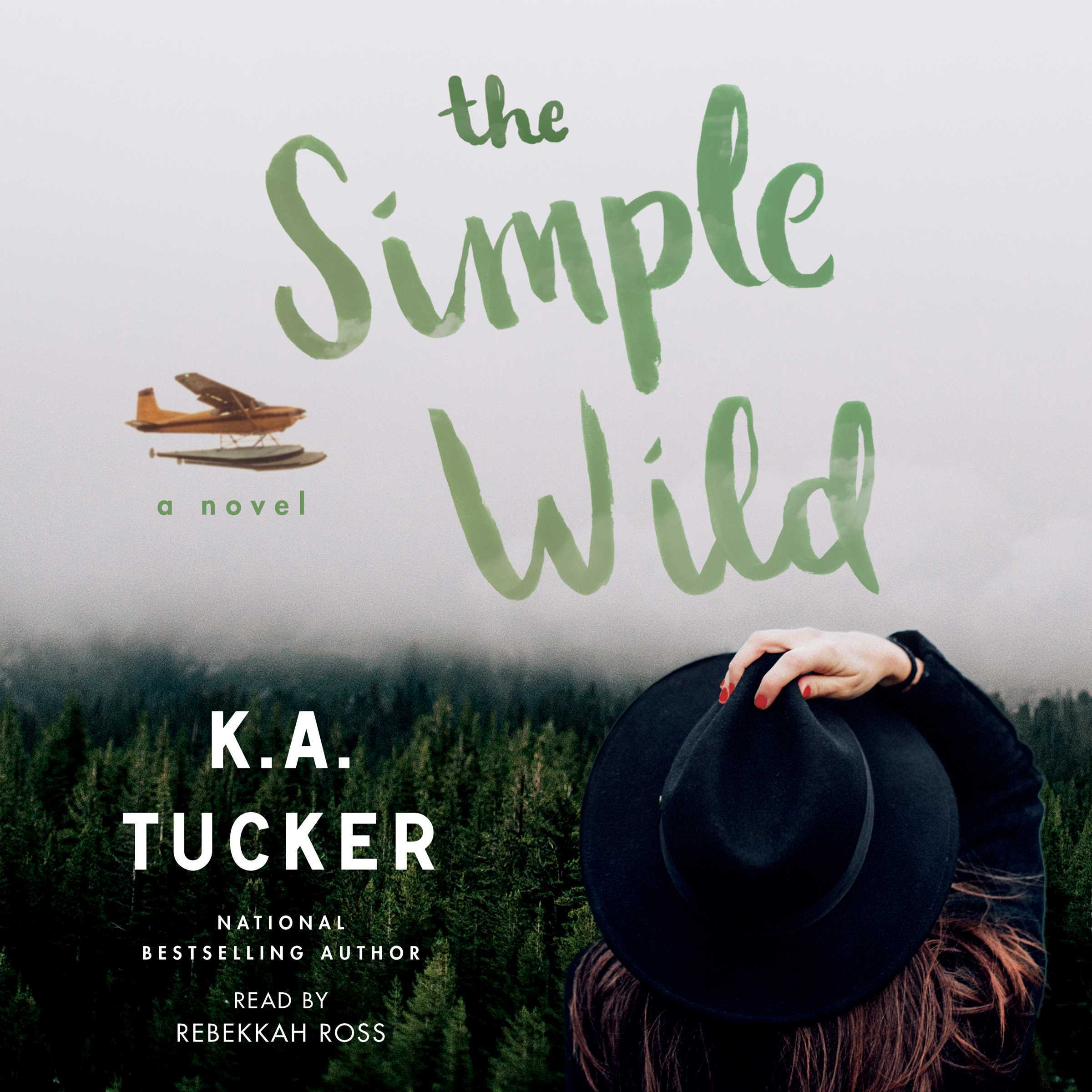 The Simple Wild (Wild, #1)