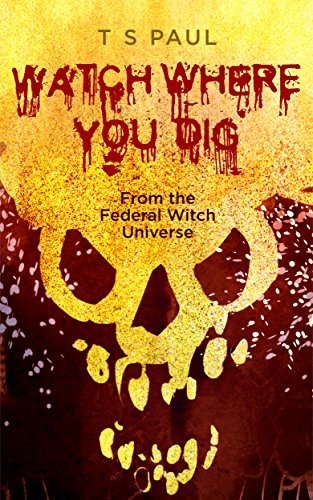 Watch Where You Dig book cover