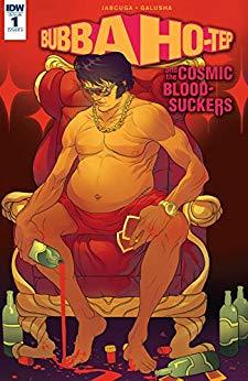 Bubba Ho-Tep and the Cosmic Blood-Suckers #1