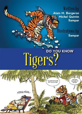Do You Know Tigers? book cover