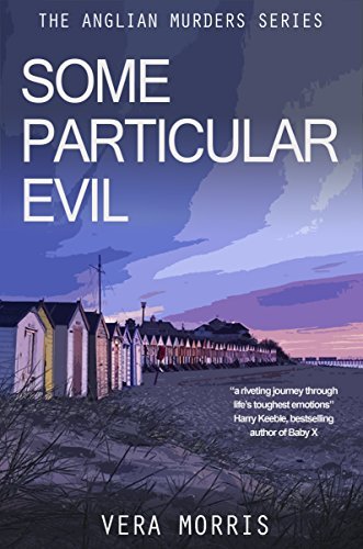 Some Particular Evil by Vera Morris | Goodreads
