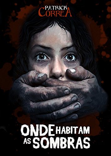 Onde Habitam as Sombras book cover