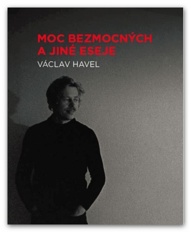 Moc bezmocných a jiné eseje