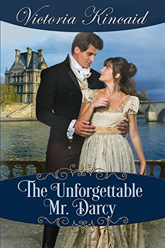 The Unforgettable Mr. Darcy book cover