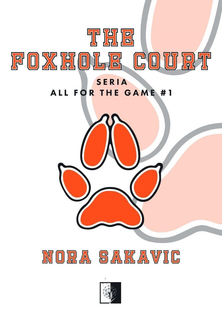The Foxhole Court (All for the Game, #1)
