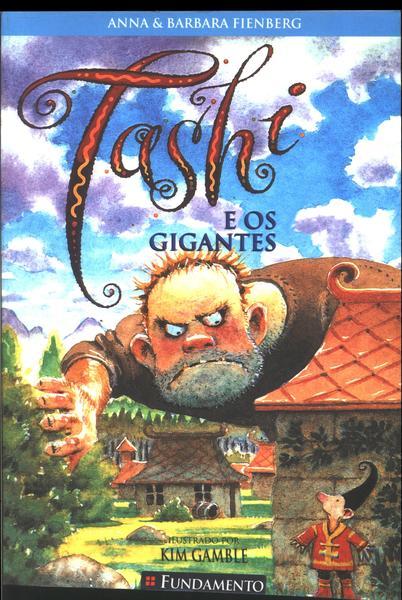 Tashi e os Gigantes by Anna Fienberg | Goodreads