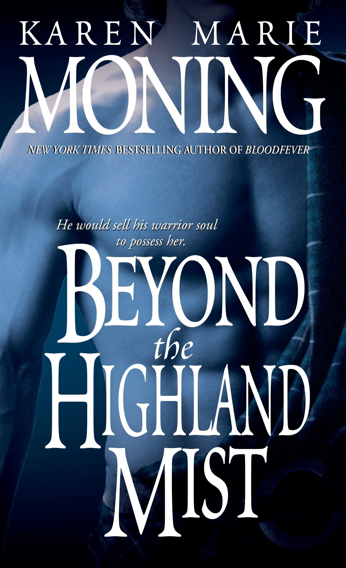 Beyond the Highland Mist (Highlander, #1)
