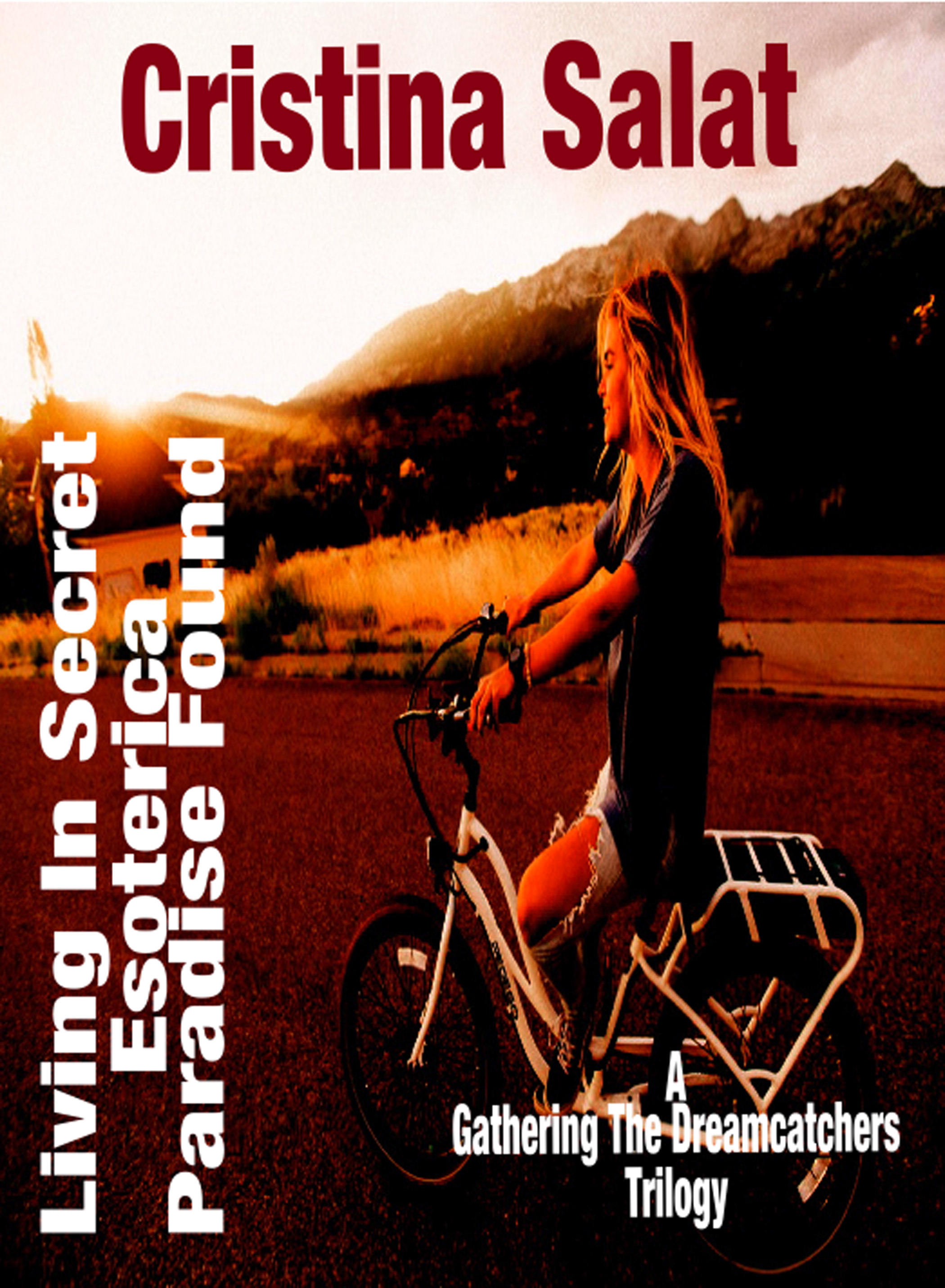 Living In Secret/Esoterica/Paradise Found by Cristina Salat Goodreads