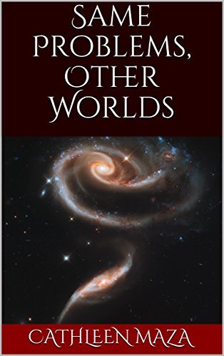 Same Problems, Other Worlds