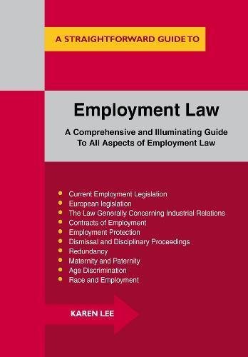 A Straightforward Guide To Employment Law: Revised Edition by Karen Lee ...