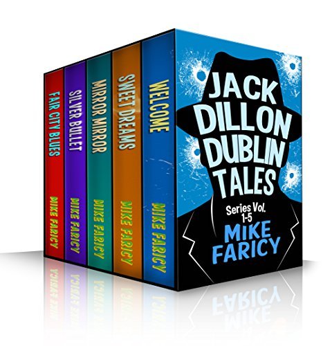 Jack Dillon Dublin Tales, Volumes 1-5