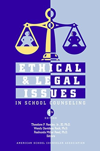 Ethical & Legal Issues in School Counseling by Theodore P. Remley ...