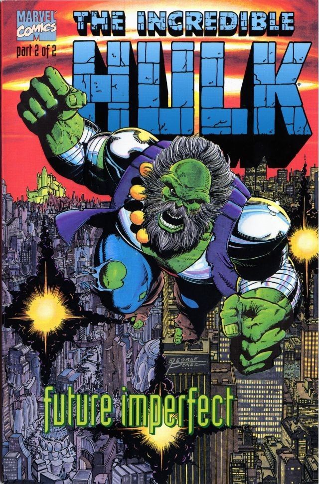 The Incredible Hulk: Future Imperfect #2 by Peter David | Goodreads
