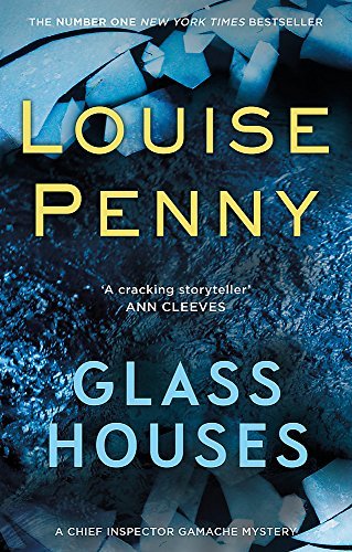 Glass Houses (Chief Inspector Armand Gamache #13)