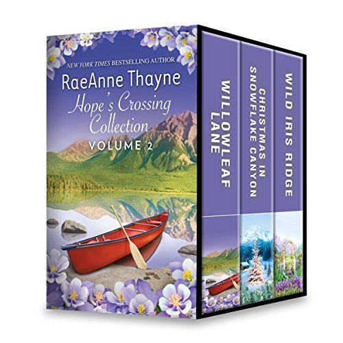 Hope's Crossing Collection Volume 2: An Anthology by RaeAnne Thayne ...