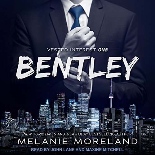 Bentley (Vested Interest, #1)