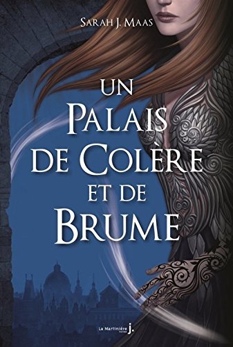 Un palais de colere et de brume (Un Palais d'épines et de roses #2)