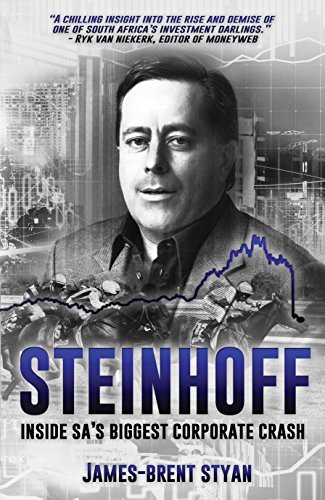 Steinhoff inside SA's biggest corporate crash