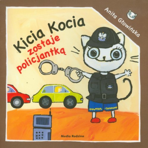Kicia Kocia zostaje policjantką