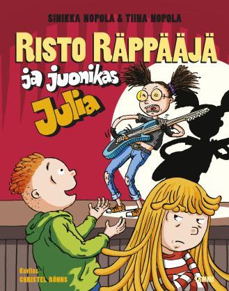 Risto Räppääjä ja juonikas Julia book cover