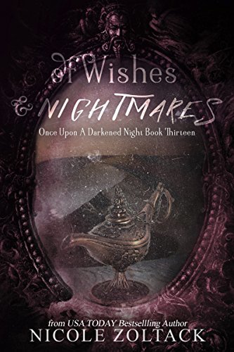 Of Wishes and Nightmares book cover