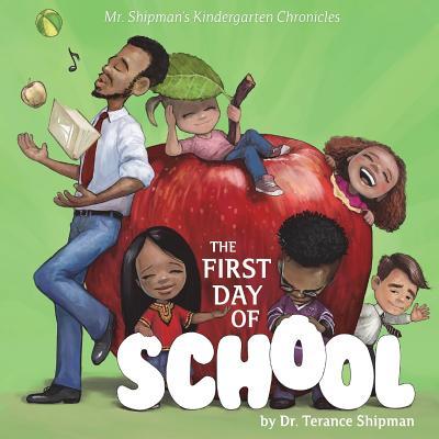 The First Day of School by Terance Shipman | Goodreads