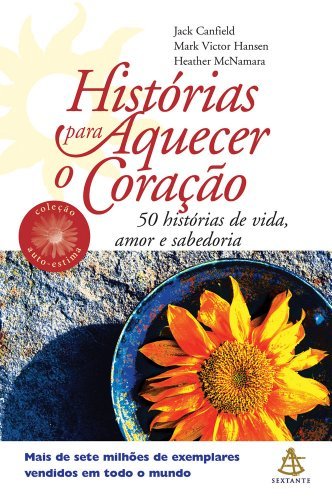 Historias Para Aquecer O Coracao book cover