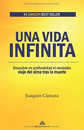 Una vida infinita: Descubre en profundidad el revelador viaje del alma tras la muerte