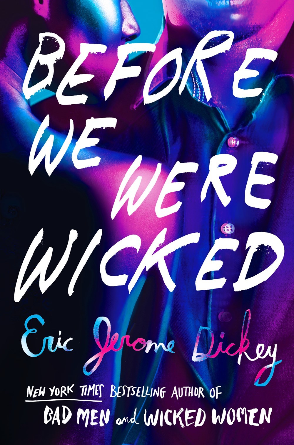 Before We Were Wicked