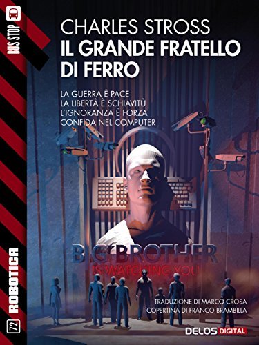 Il Grande Fratello di ferro