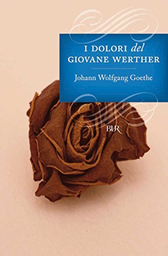 I dolori del giovane Werther (Italian Edition)