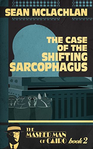 The Case of the Shifting Sarcophagus book cover
