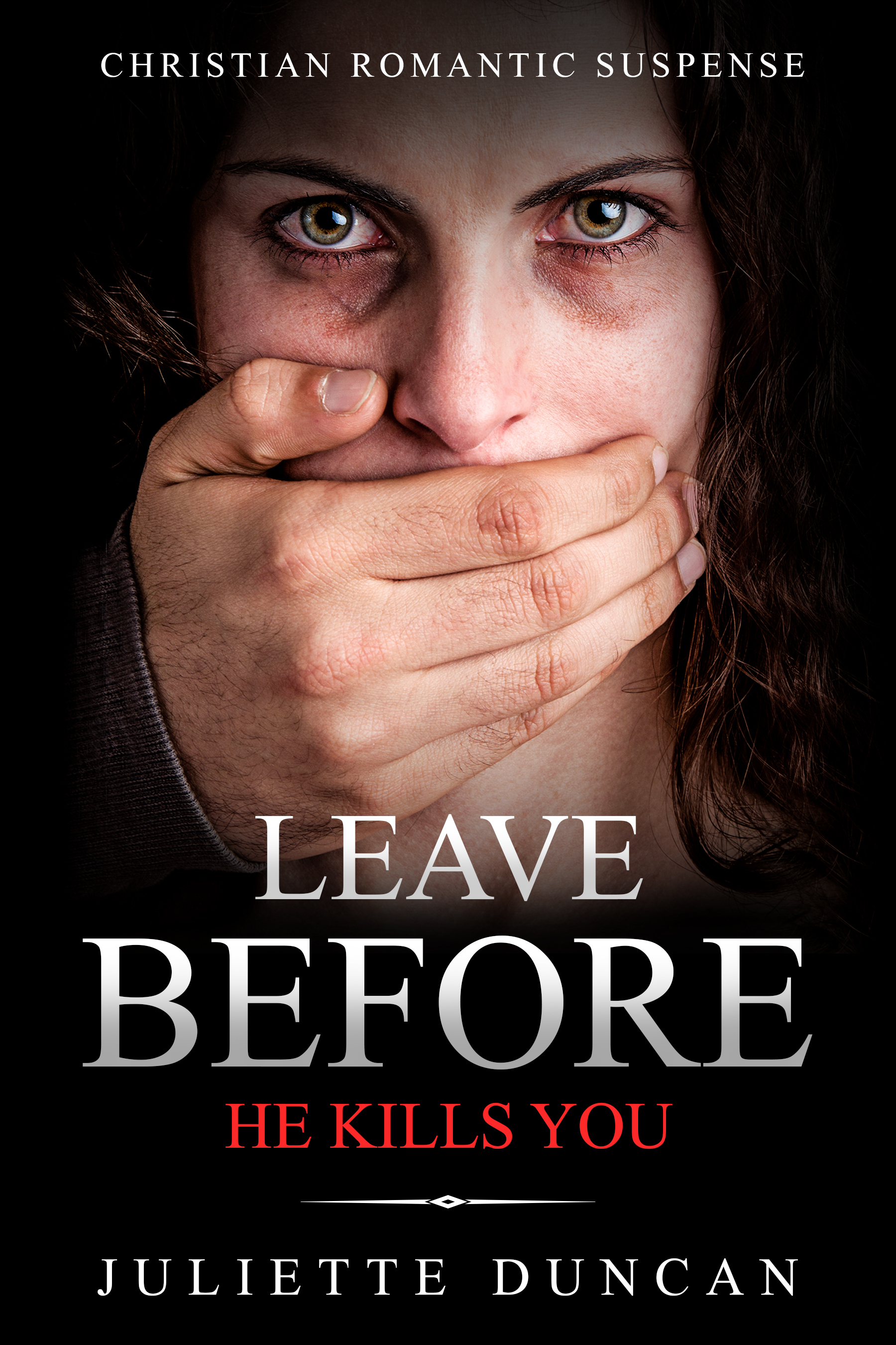 Leave Before He Kills You book cover