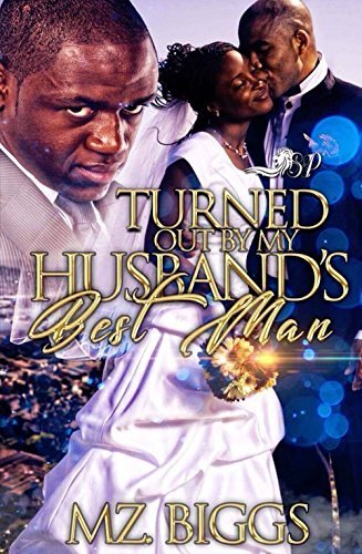 Turned Out By My Husband's Best Man book cover
