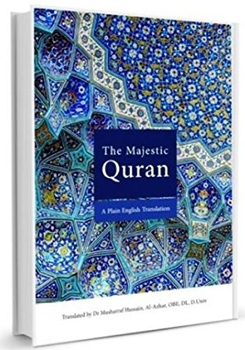 The Majestic Quran: A Plain English Translation
