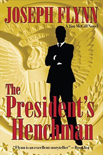 The President's Henchman