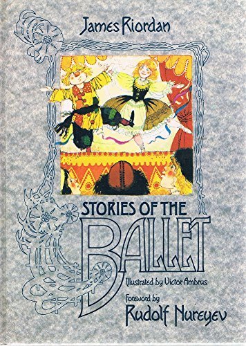 Stories of the Ballet by riordan james | Goodreads