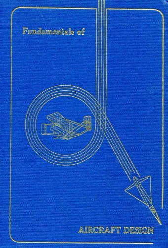 Fundamentals of Aircraft Design by Leland Nicolai | Goodreads