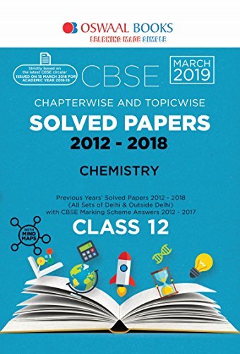 Oswaal CBSE Solved Papers Class 12 Chemistry Chapterwise and Topicwise ...